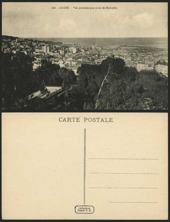 Alger Old Postcard - Vue Panoramique prise de MUSTAPHA