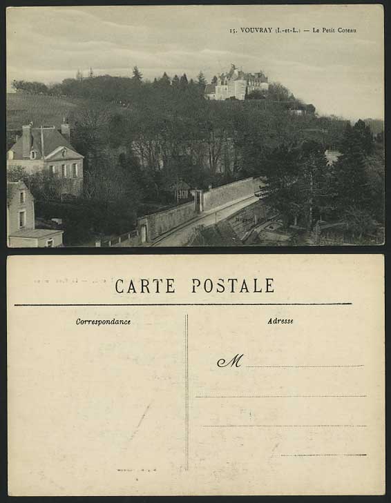 France - VOUVRAY I.-et-L. Le Petit Coteau Old Postcard