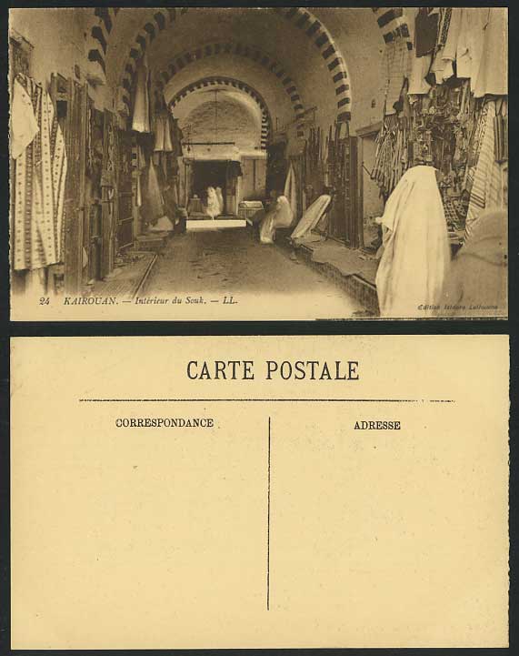 Tunisia Old Postcard KAIROUAN Interieur du Souk Interior, Sellers Market L.L. 24