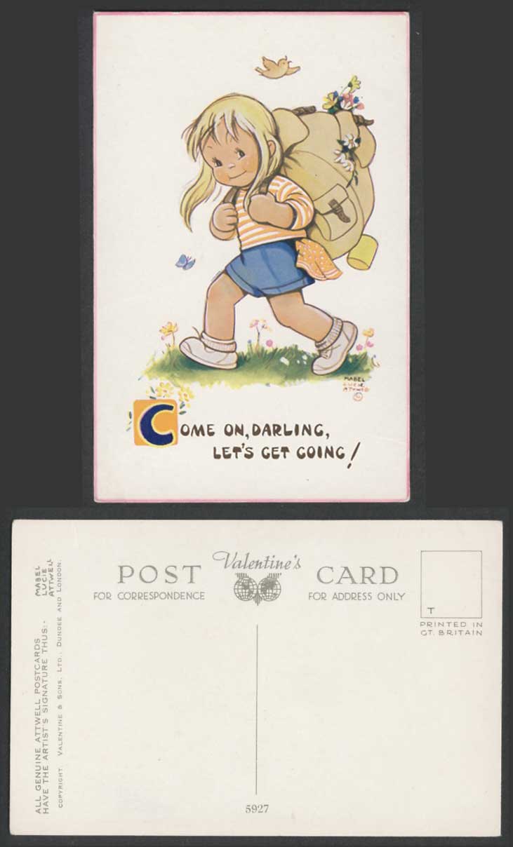 MABEL LUCIE ATTWELL Old Postcard Come On Darling Lets Get Going Girl Hiking 5927