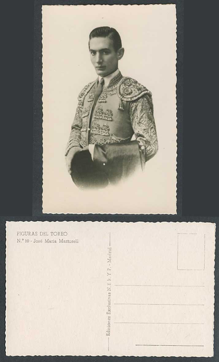 Spain Old Postcard Jose Maria Martorell, Toreo Torero, Bullfighter Bullfighting