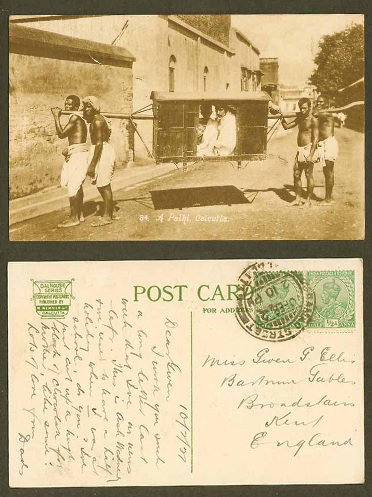 India 1/2ax2 1921 Old Postcard A Palki Calcutta Coolies Indian Style Sedan Chair