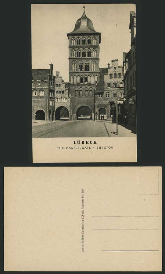 Germany Old Postcard LUEBECK The Castle Gate - Burgtor