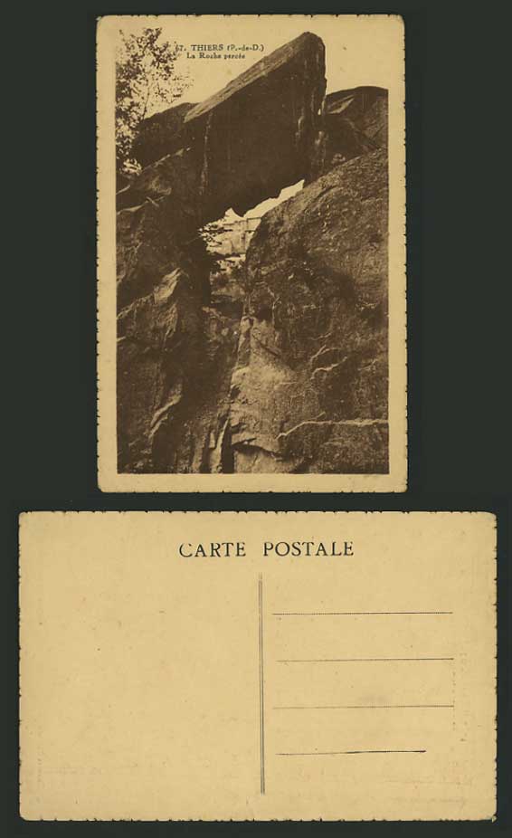 France Old Postcard THIERS P.-de-D ROCK La Roche percee