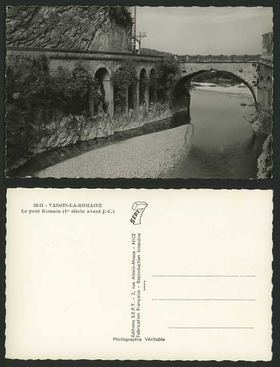 France Old RP Postcard - VAISON-LA-ROMAINE Roman Bridge