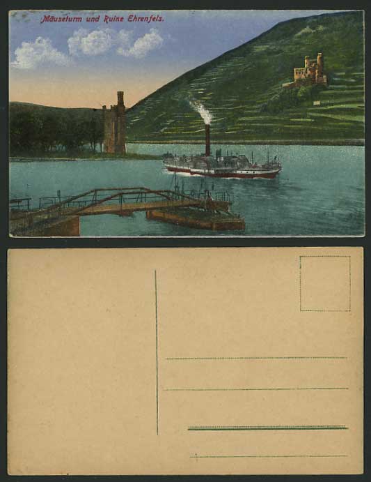 German Old Postcard CASTLE EHRENFELS Maeuseturm STEAMER