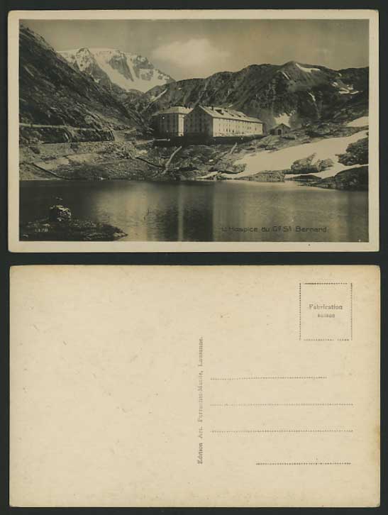 Switzerland Postcard GRAND-SAINT-BERNARD Lake, Hospice