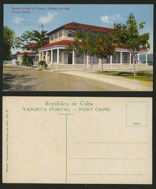 Cuba Old Colour Postcard SANTIAGO DE CUBA Normal School