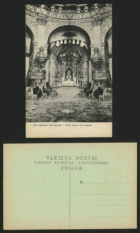 Spain Old Postcard - SAN IGNACIO DE LOYOLA Church Altar
