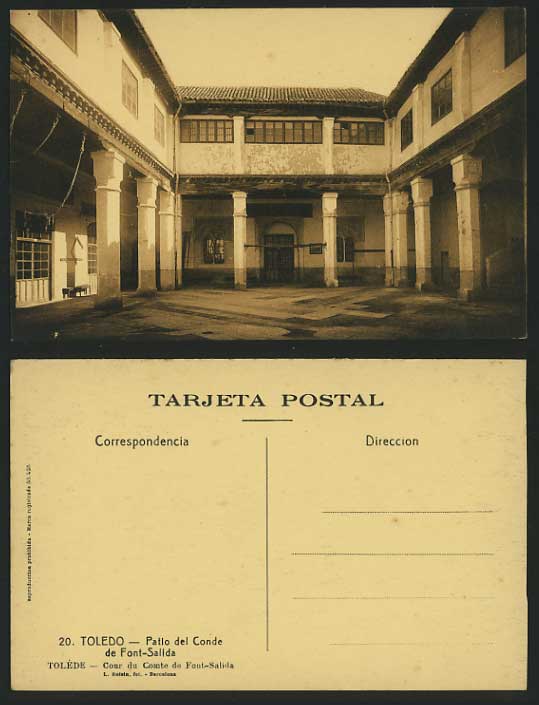 Spain Old Postcard TOLEDO Patio de Conde de Font-Salida