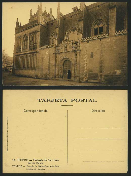 Spain Old Postcard TOLEDO Fachada San Juan de los Reyes