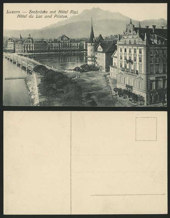 Swiss Old Postcard LUCERNE Bridge Seebruecke Hotel Rigi