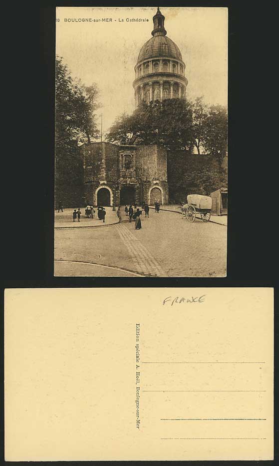 France Old Postcard BOULOGNE-SUR-MER Cathedral / Street