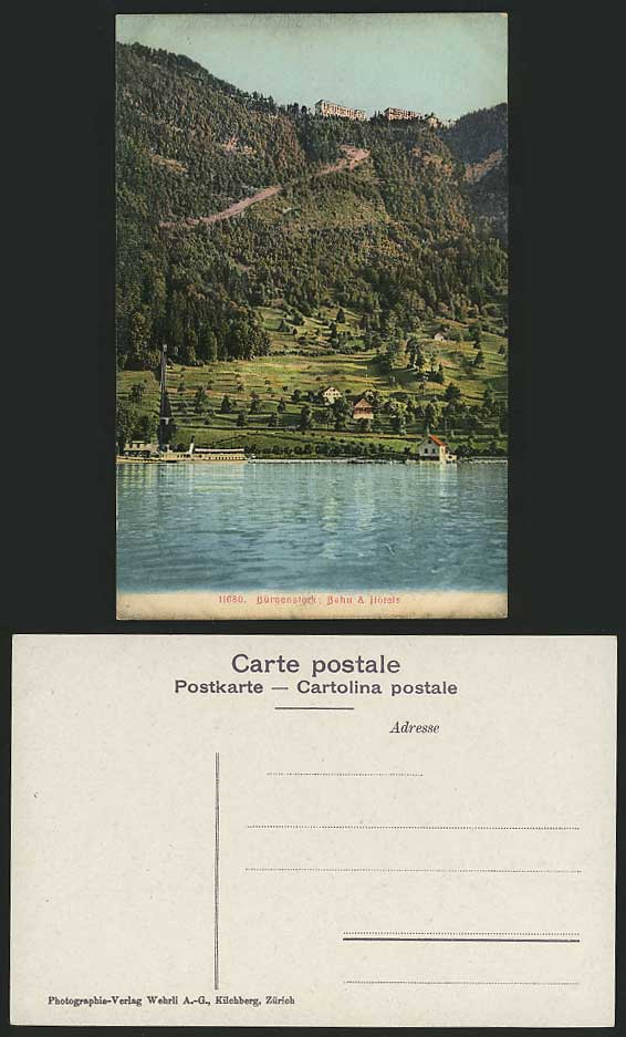 Swiss Old Postcard BUERGENSTOCK Steamer, Bahn & Hotels