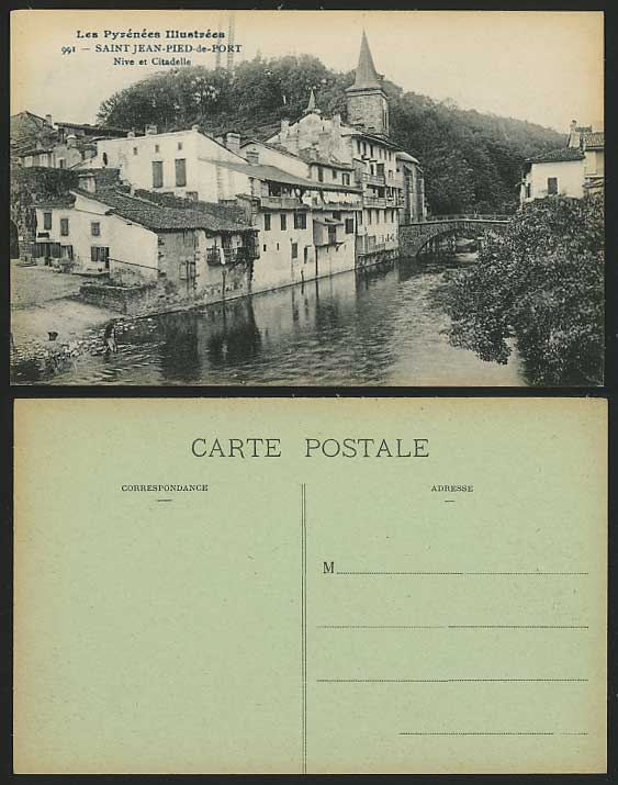 SAINT-JEAN-PIED-DE-PORT Old Postcard Nive et Citadelle