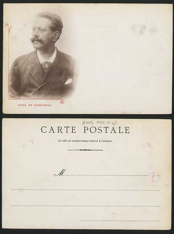 PAUL DE CASSAGNAC - Political Figure Old U.B. Postcard