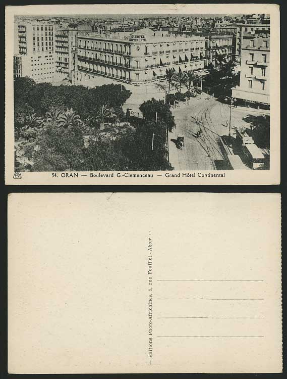 Algeria Old Postcard ORAN Boulevard G.-Clemenceau TRAM