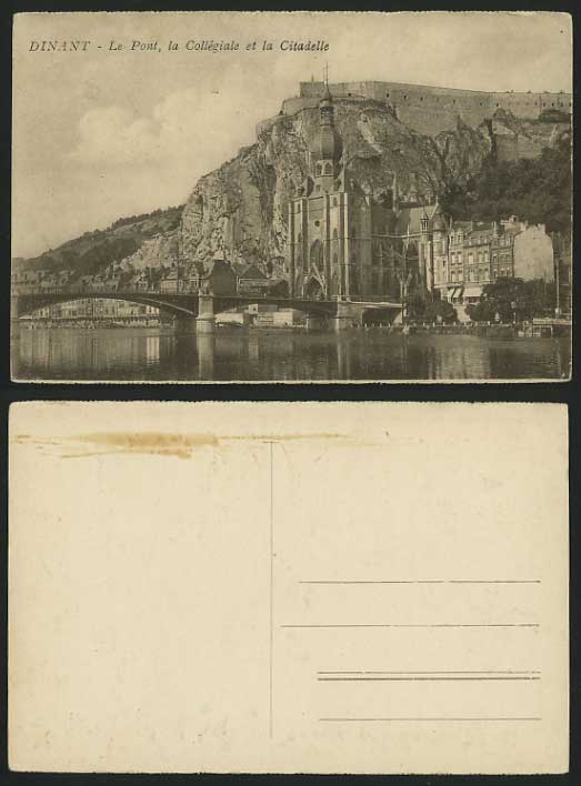 DINANT Old Postcard Le Pont Bridge Collegiale - Citadel