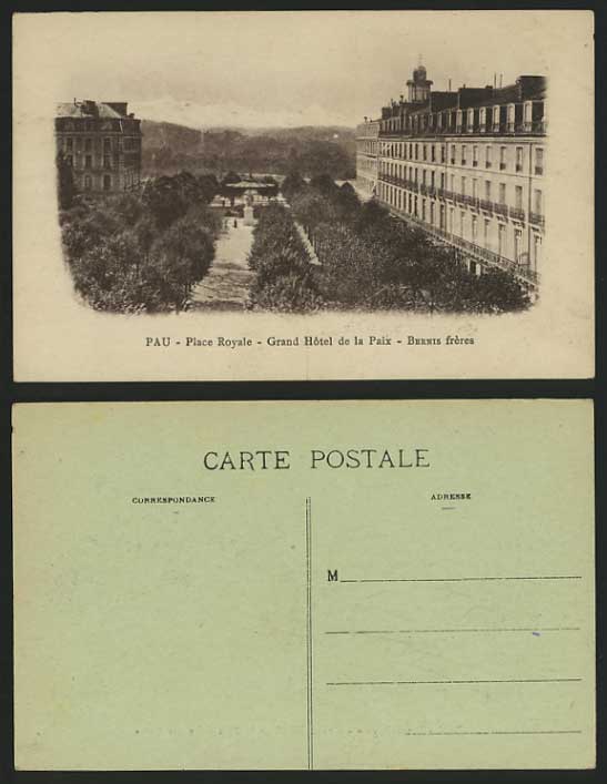 PAU Old Postcard Place Royale Grand Hotel Paix - Bernis