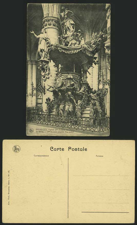 Belgium Old Postcard BRUSSELS Ste-Gudule Church PULPIT