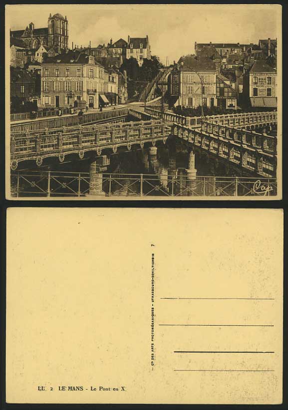 France Old Postcard LE MANS Le Pont en X Hotel & BRIDGE