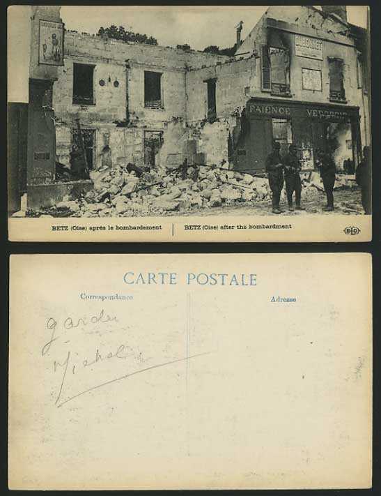 WW1 Soldiers Old Postcard - OISE Betz after Bombardment