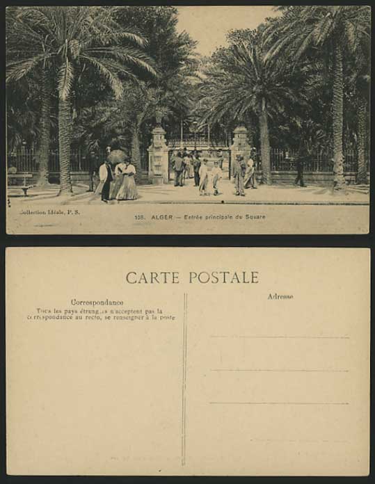 Algeria Old Postcard Alger Entree Principale du Square