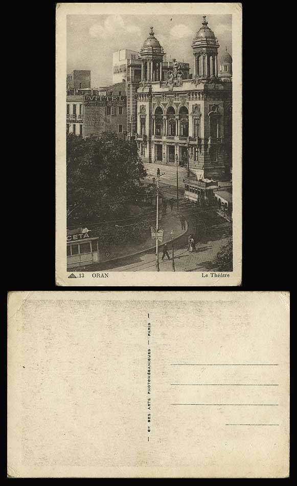 Algeria Old Postcard ORAN THEATRE Street TRAMWAY TRAM
