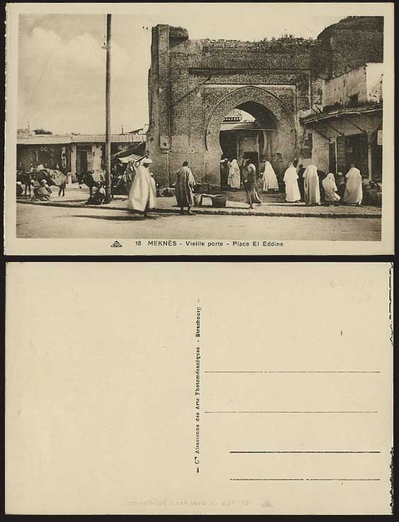 MEKNES Old Postcard Vieille Porte GATE Place El Eddine