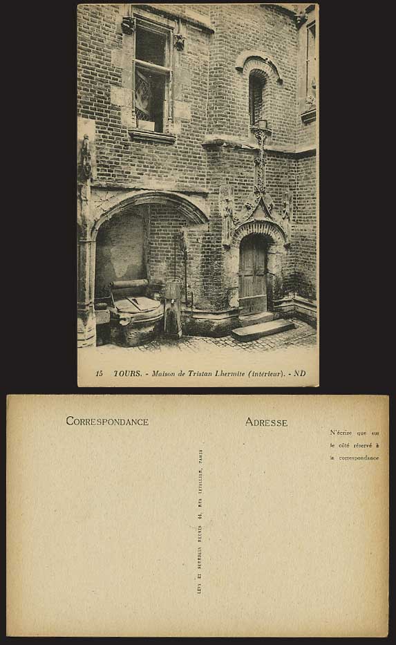 France Old Postcard Tours - Maison de Tristan Lhermite