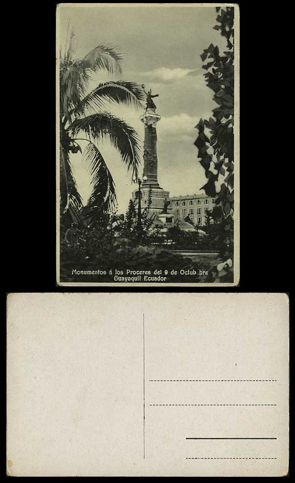 Ecuador Old Postcard GUAYAQUIL Monument Proceres 9 Oct.