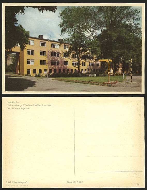 STOCKHOLM Postcard Sabbatsbergs Vard- och Alderdomshem