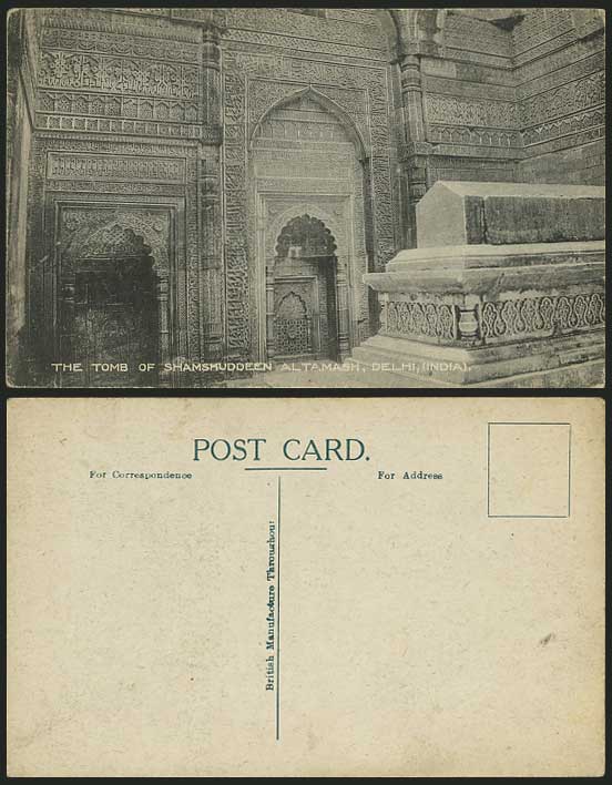 India Old Postcard Tomb of Shamshuddeen Altamash, DELHI
