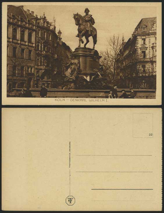 Cologne Germany Old Postcard Denkmal Kaiser Wilhelm I.