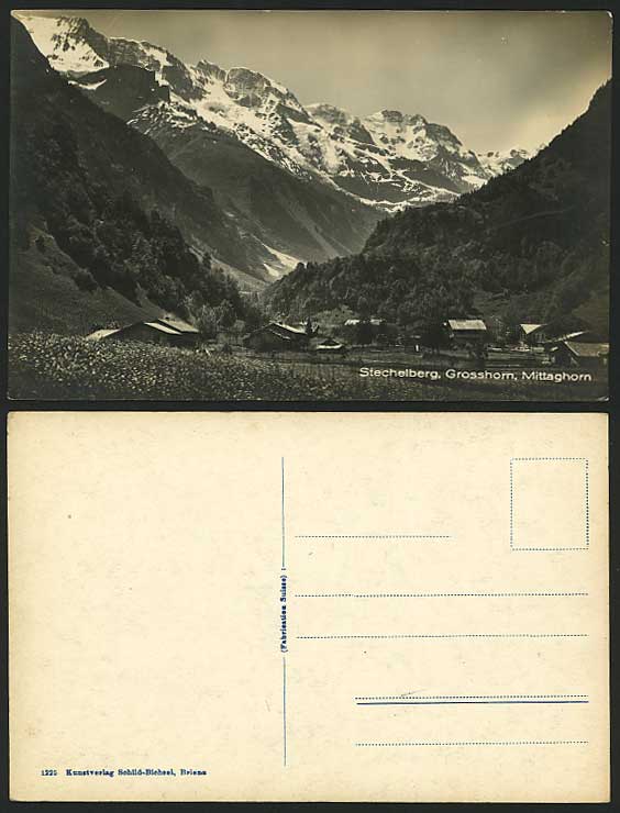 Swiss Old RP Postcard Stechelberg Grosshorn Mittaghorn