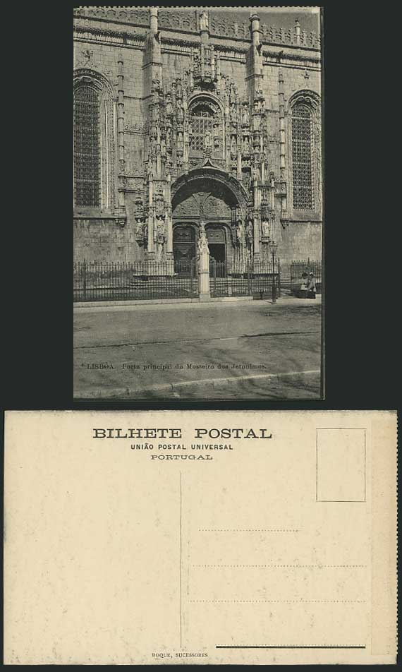 Portugal Lisboa, Porta Principal JERONIMOS MONASTERY Old Postcard
