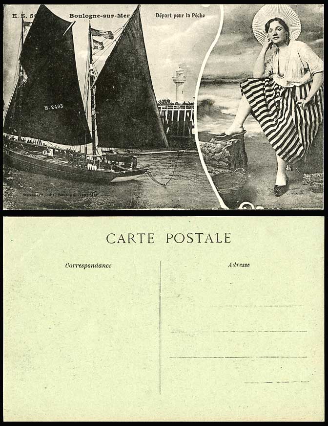 Boulogne-sur-Mer Fisherwoman Fishing Boat Depart Peche & Lighthouse Old Postcard