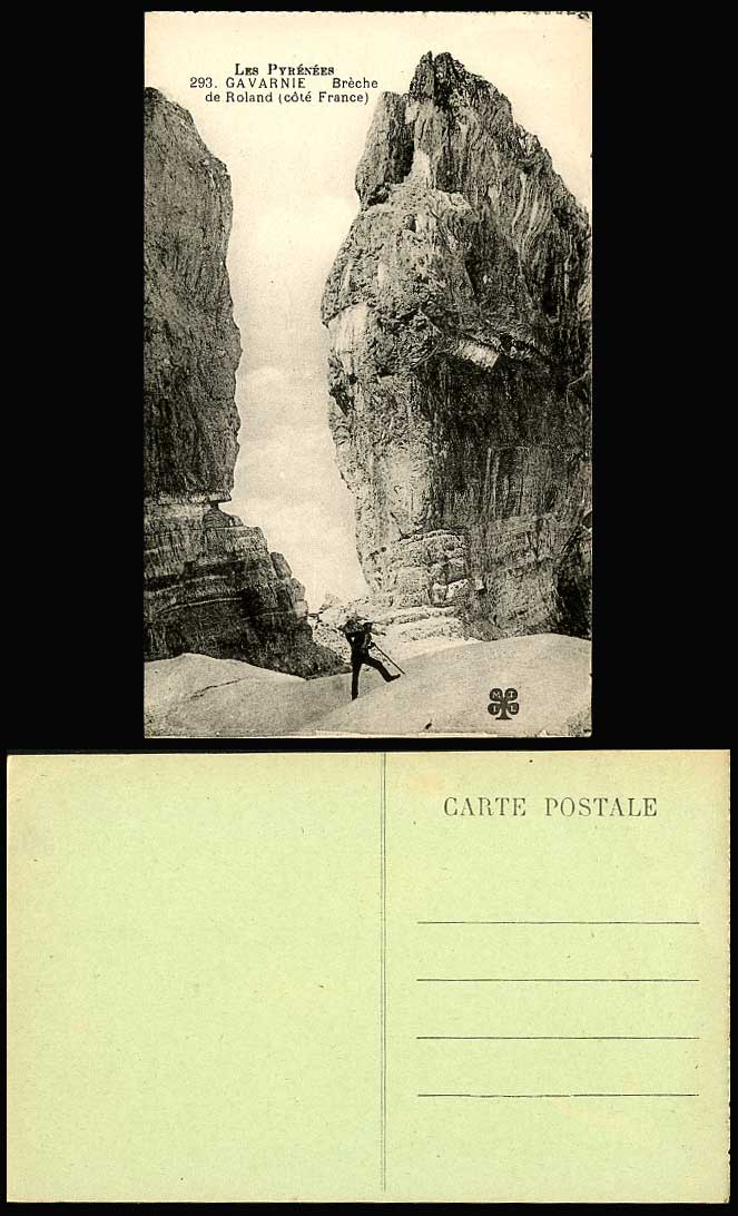 Les Pyrenees Gavarnie Breche de Roland Cote France Mountaineer Rock Old Postcard