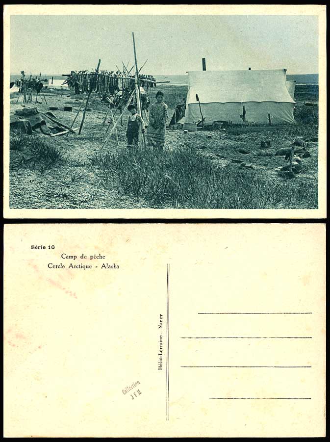 Eskimo Alaska Fishing Camp Arctic Circle, Fish Haning on Poles Tent Old Postcard