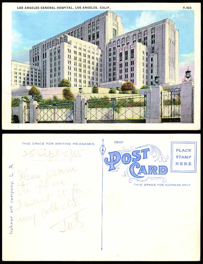 USA LOS ANGELES GENERAL HOSPITAL California Old Colour Postcard Tichnor Art T103