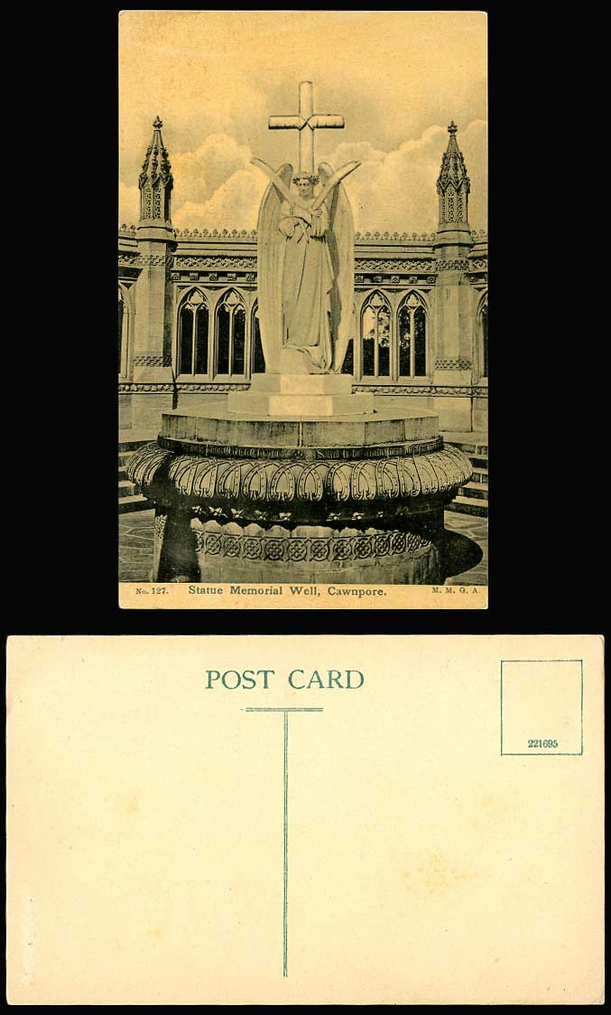 India Old Postcard Angel Statue Memorial Well Cross Cawnpore Kanpur M.M.G.A. 127