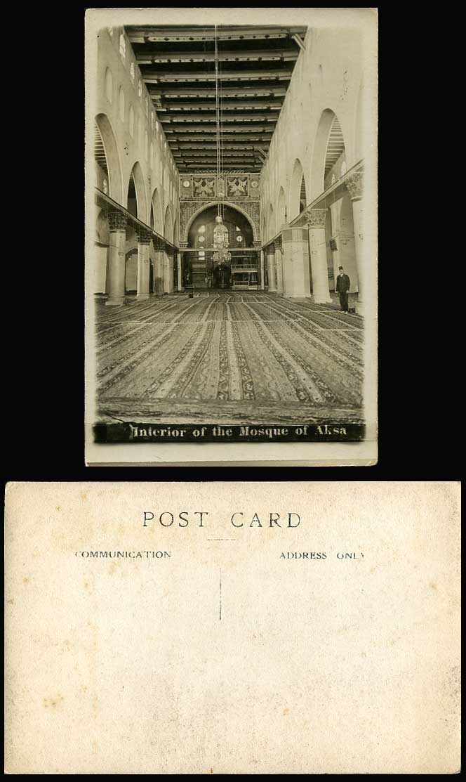 Palestine Old Real Photo Postcard Interior of Mosque of Aksa Aqsa Jerusalem, Man