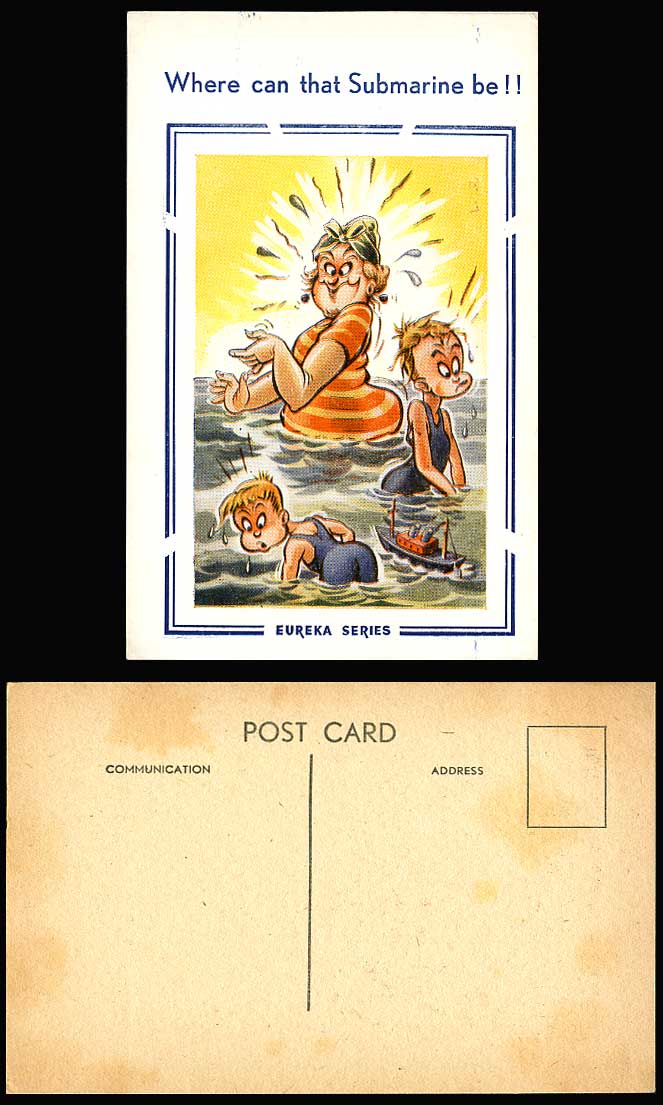 Eureka Series, Where Can That Submarine Be!! Bathers, Toy Ship Boat Old Postcard