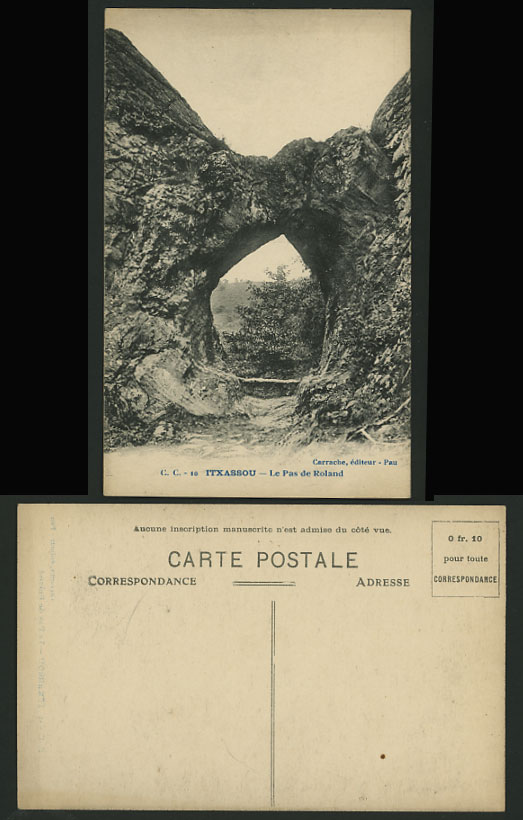 France Old Postcard ITXASSOU Le Pas de Roland Carrache