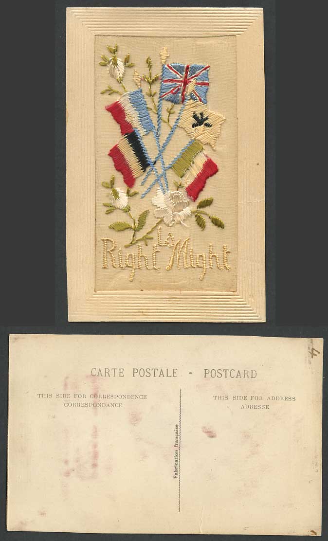 WW1 SILK Embroidered Old French Postcard Right is Might, Flags, Flowers, Novelty