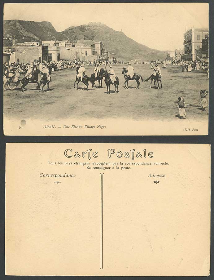Algeria Old Postcard ORAN Une Fete au Village Negre Festival Horses Street Scene