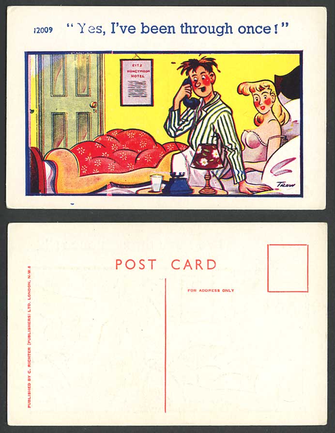 Saucy Comic Humour Yes, I've Been Through Once Ritz Honeymoon Hotel Old Postcard