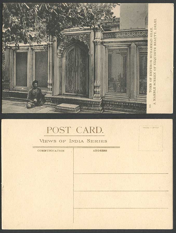 India Old Postcard Tomb of Emperor Muhammad Shah Marble Screen Delhi, Native Man