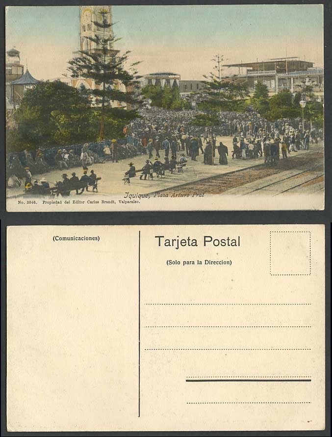 Chile Old Postcard Iquique PLAZA ARTURO PRAT Square, Street, Clock Tower & Crowd