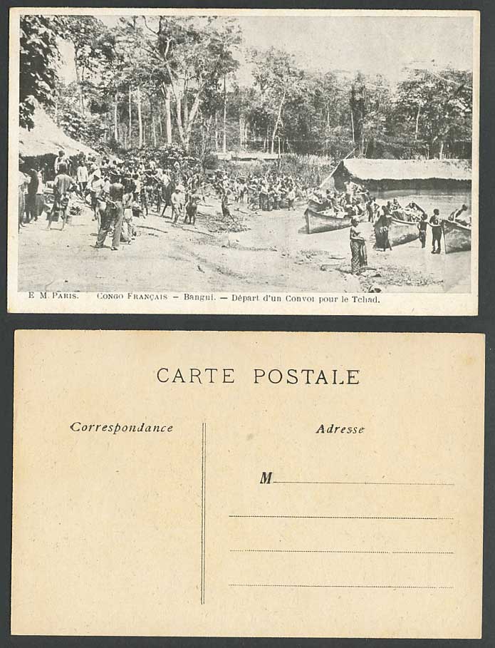 French Congo Old Postcard Bangui - Convoy Departure for Chad Tchad, Boats Canoes